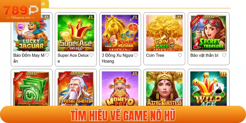 Đôi điều về trò chơi nổ hũ