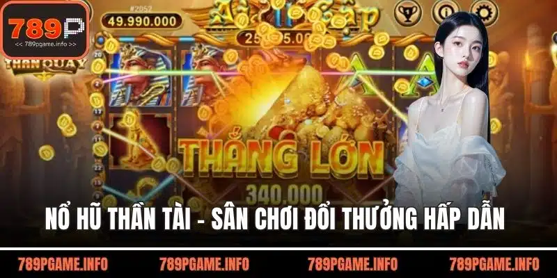 Nổ hũ thần tài