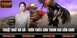 Thuật ngữ đá gà