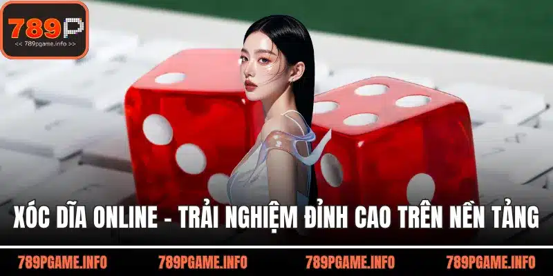 Xóc dĩa online